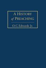 A History of Preaching Volume 2