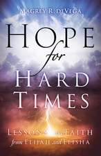 Hope for Hard Times