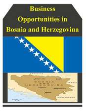 Business Opportunities in Bosnia and Herzegovina