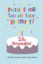 Puzzles for You on Your Birthday - 28th November