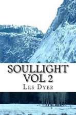 Soullight Vol 2