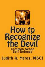 How to Recognize the Devil