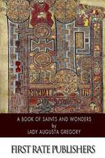 A Book of Saints and Wonders