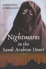 Nightmares in the Saudi Arabian Desert