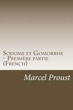 Sodome Et Gomorrhe - Premiere Partie (French)