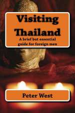 Visiting Thailand