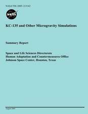 Kc-135 and Other Microgravity Simulations