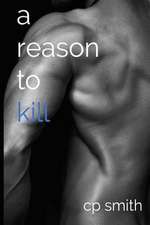 A Reason to Kill