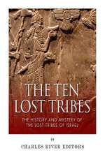 The Ten Lost Tribes