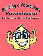 Building a Vocabulary Powerhouse