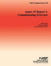 Nist Technical Note 1725 Annex 47 Report 1