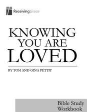 Knowing You Are Loved