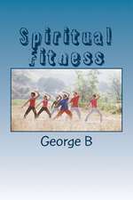 Spiritual Fitness