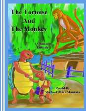 The Tortoise and the Monkey