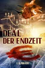 Deal Der Endzeit