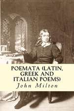 Poemata (Latin, Greek and Italian Poems)