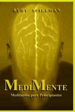 Medimente (Meditacion Para Principiantes)