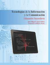 Tecnologias de La Informacion y La Comunicacion