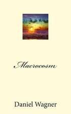 Macrocosm