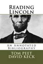 Reading Lincoln