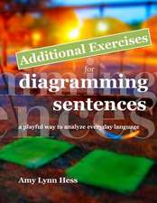 Additional Exercises for Diagramming Sentences