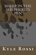 Sheep in the Shepherd's Pen