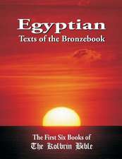 Egyptian Texts of the Bronzebook