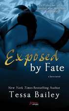 Exposed by Fate