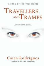 Travellers and Tramps