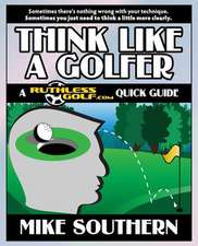 Think Like a Golfer