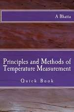 Principles and Methods of Temperature Measurement