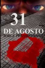 31 de Agosto