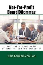 Not-For-Profit Board Dilemmas