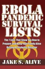 Ebola Pandemic Survival Lists