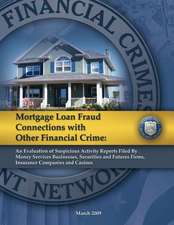 Mortgage Loan Fraud Connections with Other Financial Crime