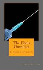 The Ebola Omnibus