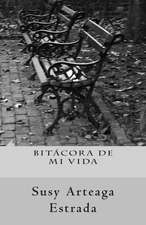 Bitacora de Mi Vida