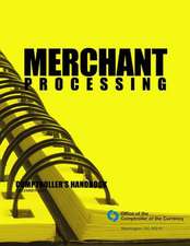 Merchant Processing Comptroller's Handbook December 2001