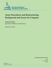 Army Drawdown and Restructuring