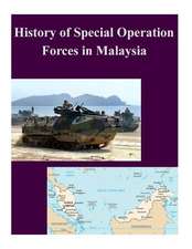 History of Special Operation Forces in Malaysia