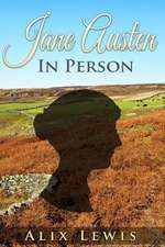 Jane Austen in Person