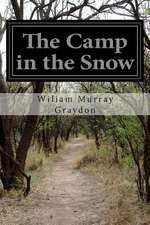 The Camp in the Snow