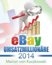 Ebay Umsatzmillionare 2014