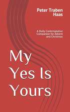 My Yes Is Yours