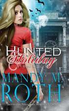 Hunted Holiday