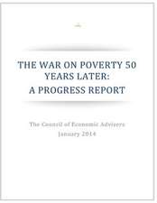 The War on Poverty 50 Years Later