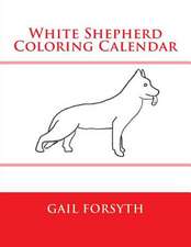 White Shepherd Coloring Calendar