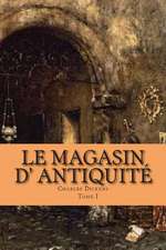 Le Magasin D' Antiquite