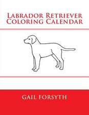 Labrador Retriever Coloring Calendar