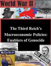 The Third Reich's Macroeconomic Policies